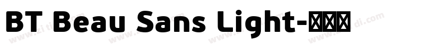 BT Beau Sans Light字体转换